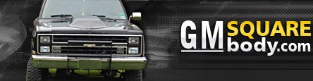 GM Square Body - 1973 - 1987 GM Truck Forum